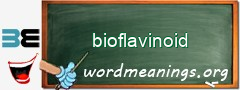 WordMeaning blackboard for bioflavinoid